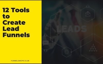 12 Tools to Create Lead Funnels