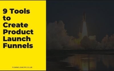 9 Tools to Create Product Launch Funnels